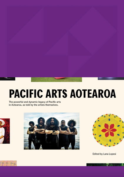 Pacific Arts Aotearoa by Lana Lopesi