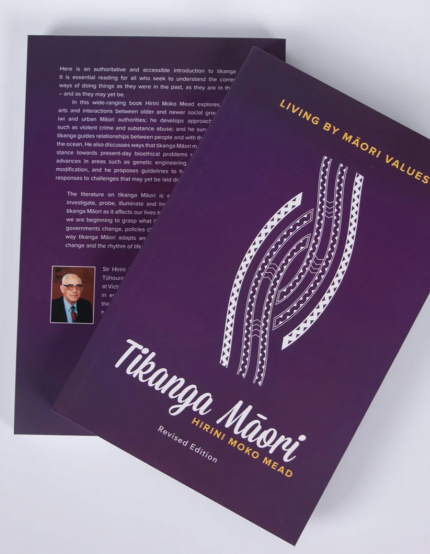 Tikanga Māori: Living by Māori Values (Revised Ed.) by Hirini Moko Mead