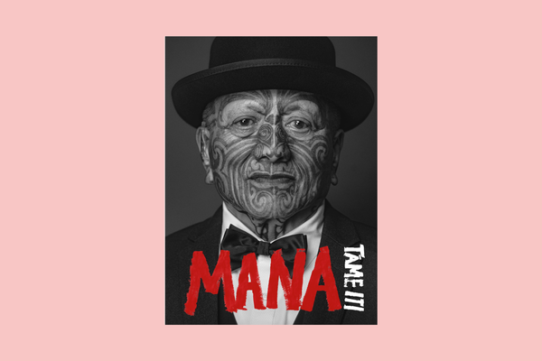 Mana by Tāme Iti