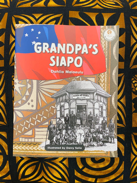 Grandpa's Siapo by Dahlia Malaeulu (Children's book)