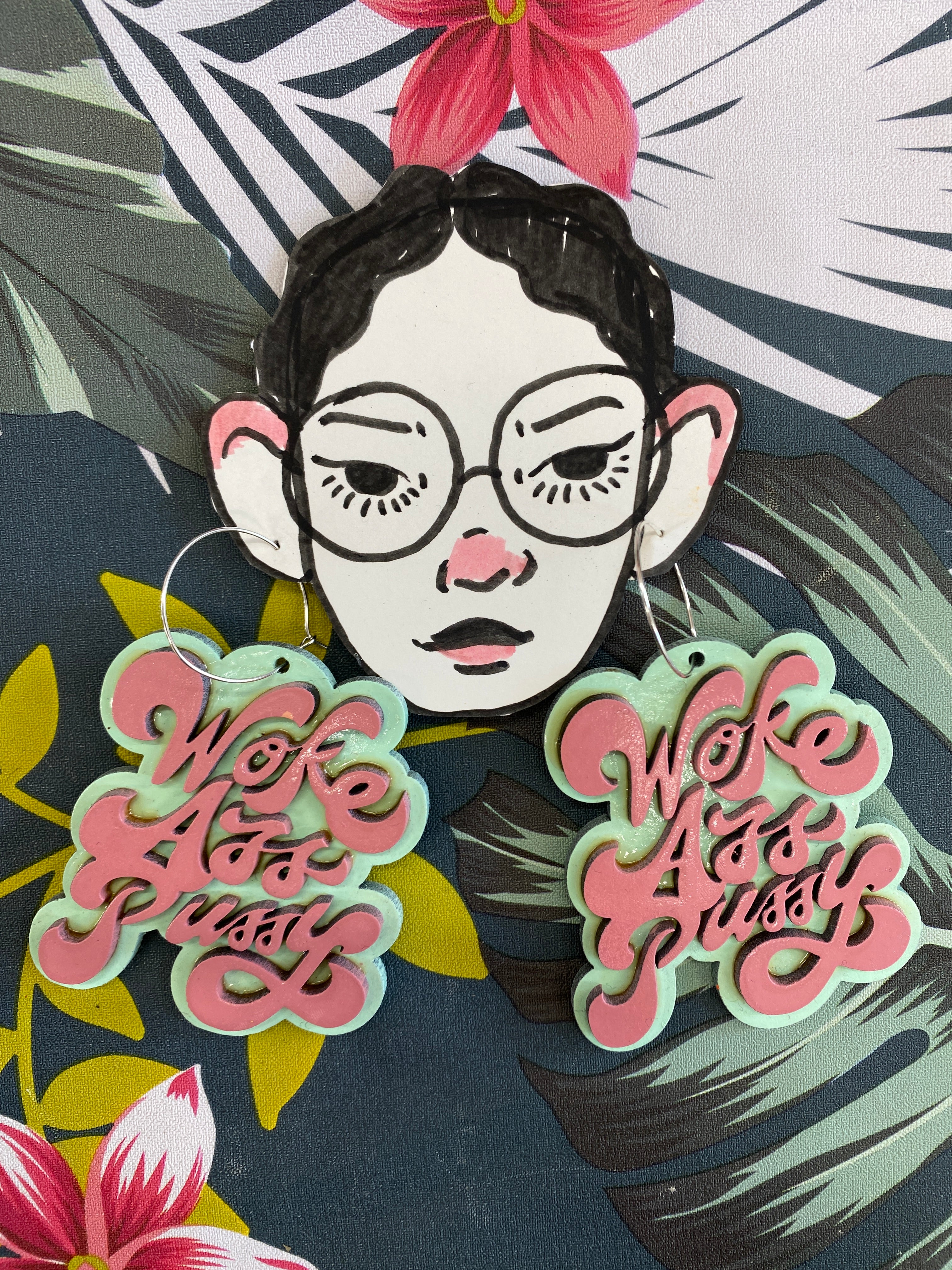 Woke Ass Pussy - earrings by Kophie Su'a-Hulsbosch