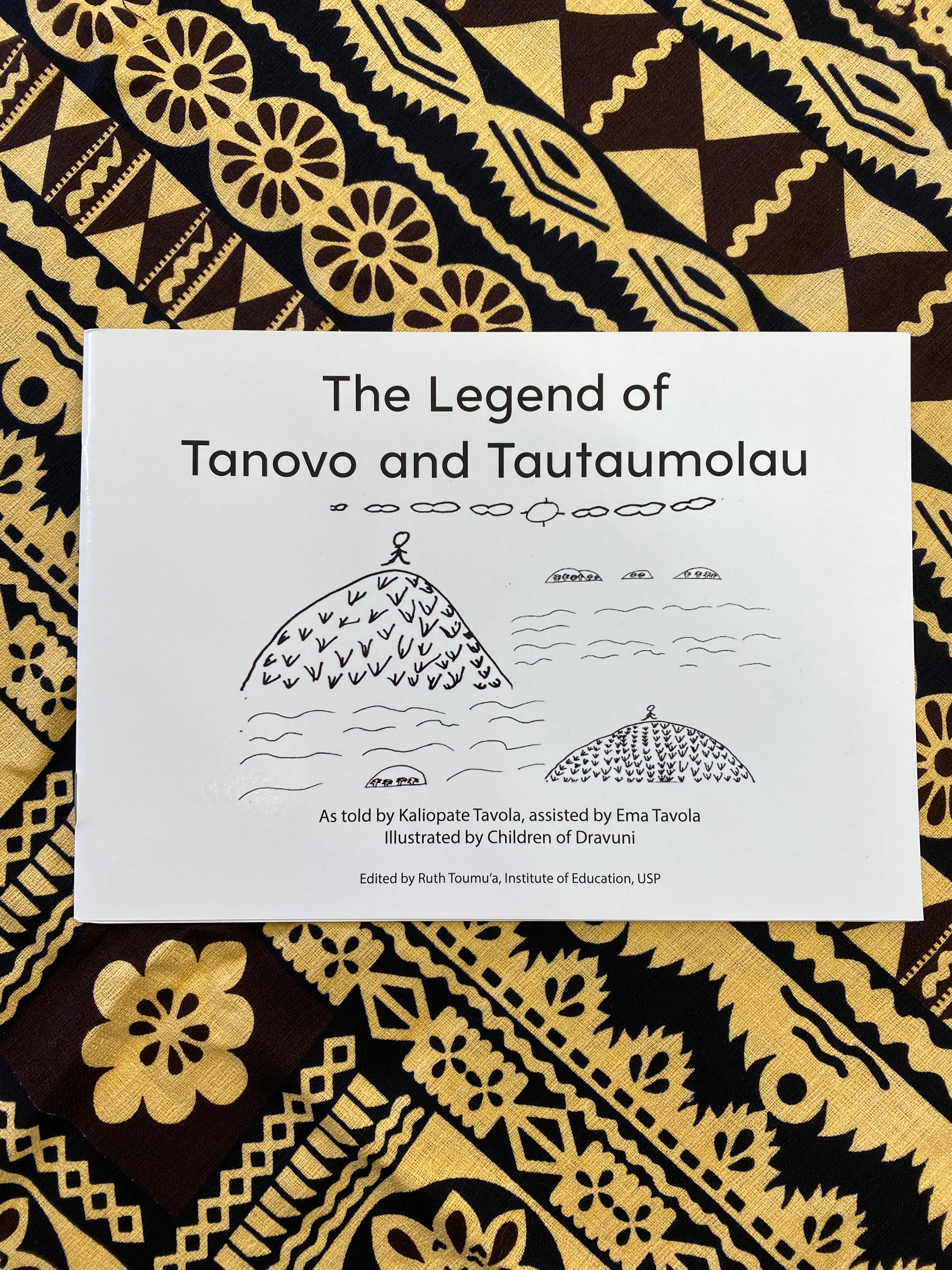 The Legend of Tanovo and Tautaumolau by Kaliopate & Ema Tavola