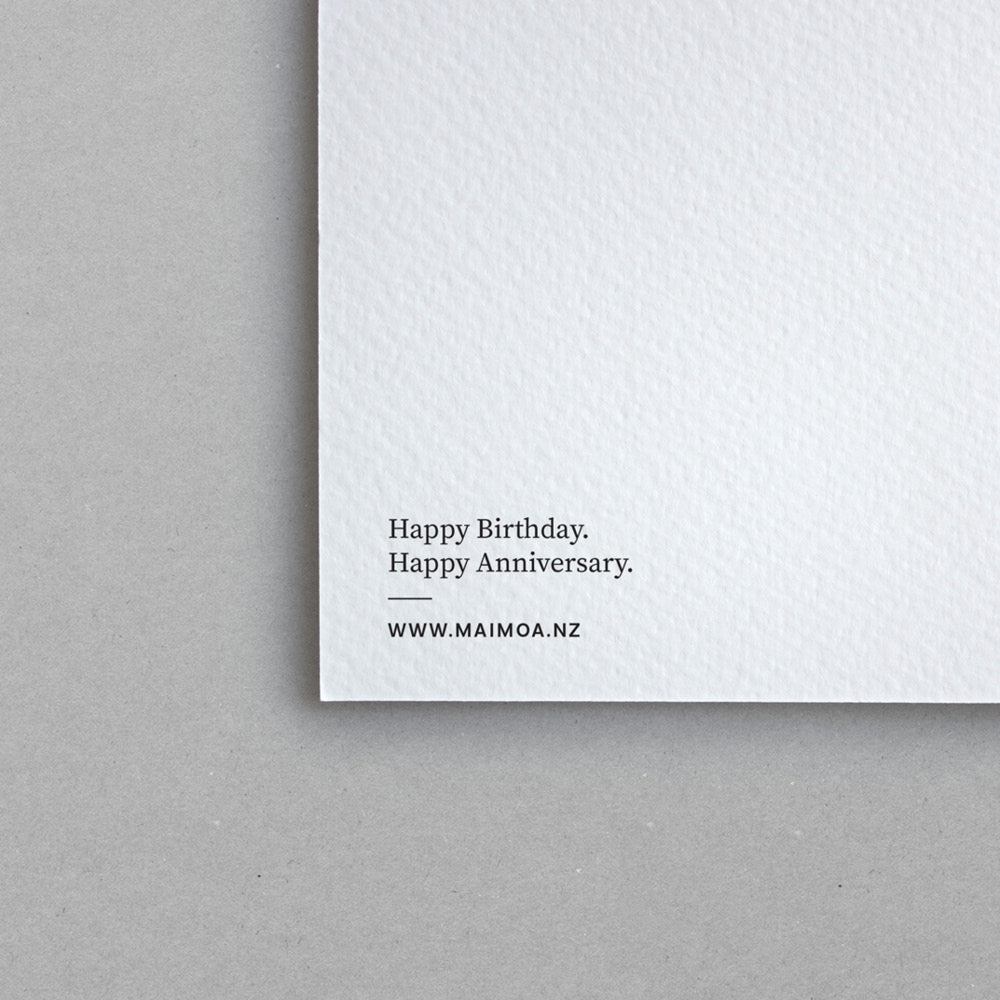 Hari Huritau - 'Happy Birthday/Happy Anniversary' Greeting Card by Maimoa Creative